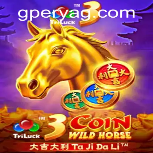 Exploring the Thrills of 3CoinWildHorse: A GPerya Game Adventure