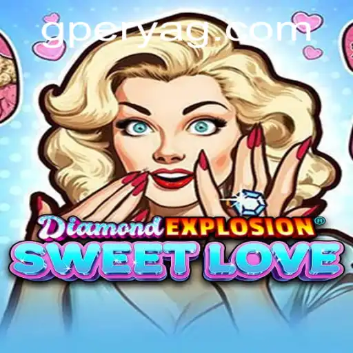 DiamondExplosionSweetLove: An Immersive Gaming Experience with GPerya
