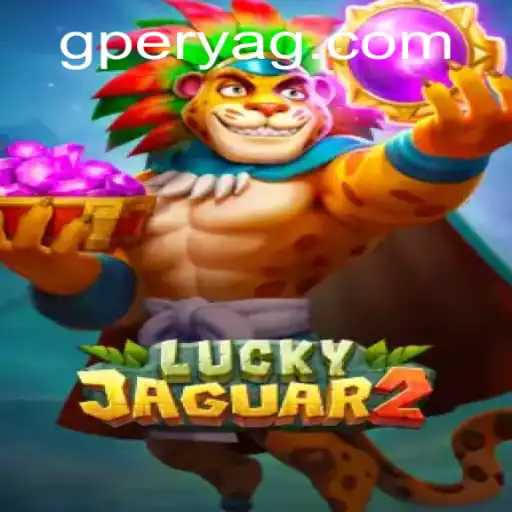 Discover the Thrilling World of Luckyjaguar2 and GPerya